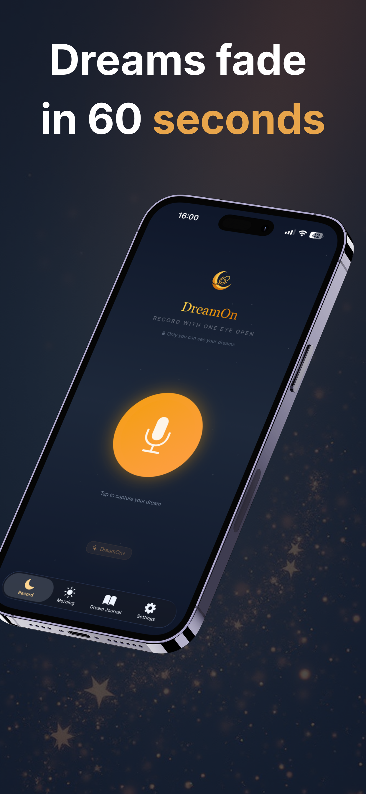 Screenshot 1 of DreamOn - Record with one eye open