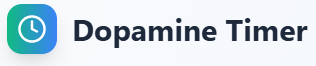 Dopamine Timer