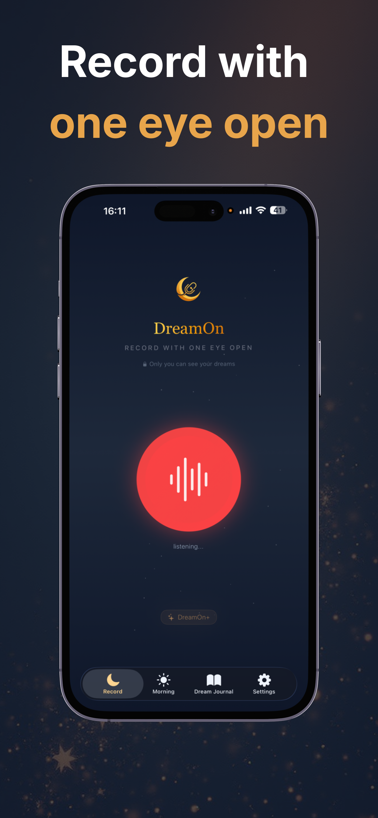 Screenshot 2 of DreamOn - Record with one eye open