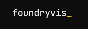 FoundryVis