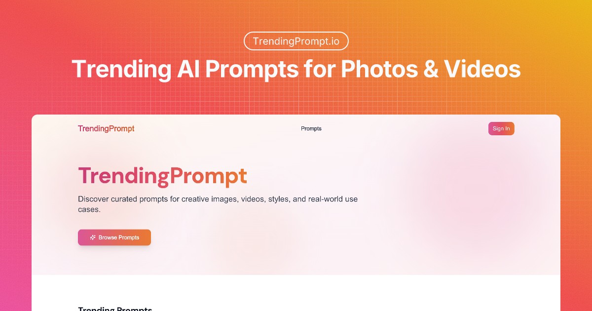 Screenshot 1 of Trending AI Prompts
